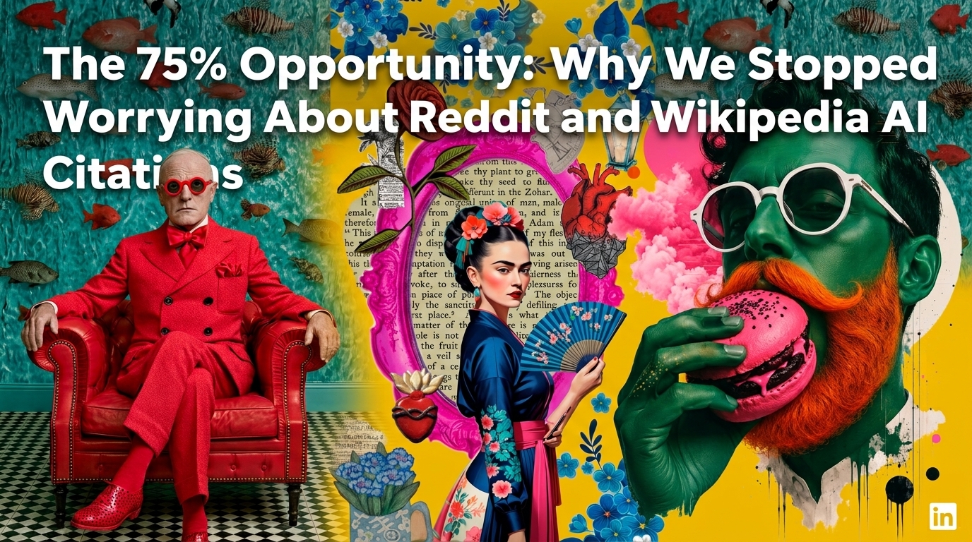 The 75% Opportunity: Why We Stopped Worrying About Reddit and Wikipedia AI Citations 2 The 75% Opportunity: Why We Stopped Worrying About Reddit and Wikipedia AI Citations